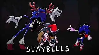 FNF Vs Sonic.exe - Slaybells Semi-Instrumental