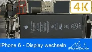 IPhone 6 Display wechseln - in 4K - DIY - Homebutton, Sensoren, TouchID, Touchscreen, Glas, Deutsch