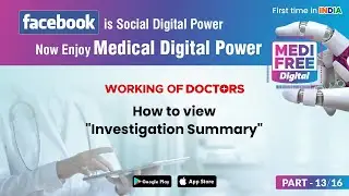 Doctor Investigation Summary | MediFree Digital