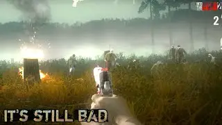 IT'S STILL BAD | FLINT KNOLL WOODS | INTO THE DEAD 2 | #30