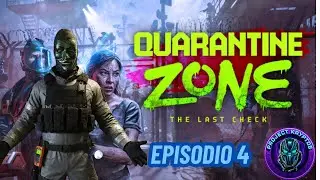 Quarantine Zone - Episodio 4 - Gameplay ITA