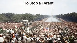 To Stop A Tyrant | Ira Chaleff | 2025-03-09