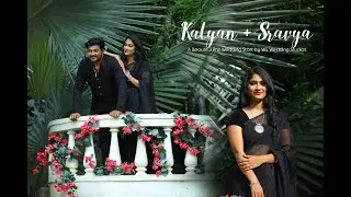 Kalyan & Sravya Best Pre Wedding Song | WS Wedding Studios |