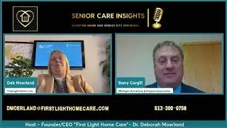 Senior Care Insights Episode 3