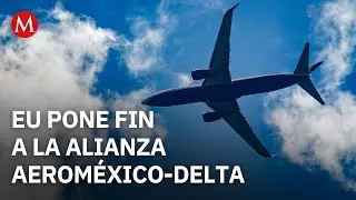 El presidente de Estados Unidos, Donald Trump, ordena finalizar alianza entre Aerom&eacute;xico y Delta
