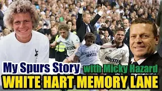 Micky Hazard Special - White Hart Memory Lane