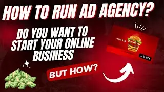 How To Run A Thriving Ads Agency | Ads Marketing | Digital Dynamo