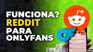 &iquest;Funciona Reddit para OnlyFans? La VERDAD que nadie dice
