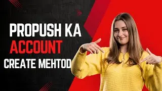 propush ka account register kry aur mzy kry