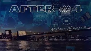 AFTER #4