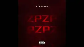 rithibus - PZPZ (Official Audio)