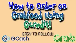 How to order on Grab Food using Gcredit! (easy to follow)