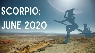 SCORPIO: JUNE 2020