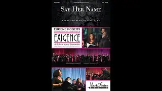 Say Her Name (SATB Choir) - by Alysia Lee