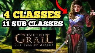 Полное руководство по КЛАССАМ для Tainted Grail: Fall of Avalon (архетип/стиль игры).