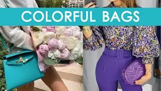 Colorful Bags - Elegant way