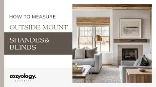How to Measure Outside Mount Shades & Blinds | Cozyology