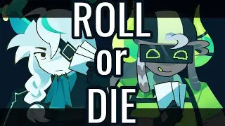 Roll or Die - MED/BOX Commission