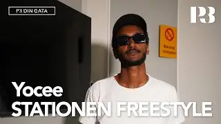 Yocee - Stationen Freestyle [P3 Din Gata]