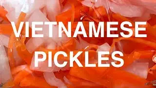 How to make Vietnamese pickles | 15 minute pickle recipe | Immune boosting