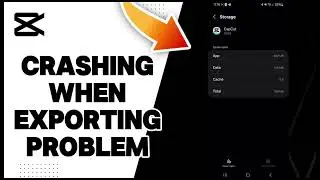 How To Fix Capcut Crashing When Exporting Problem 2025