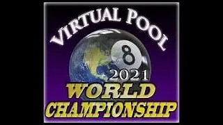 Virtual Pool 4 2021 8-Ball World Championship Round Two match Mr Strokem v Fast Eddie
