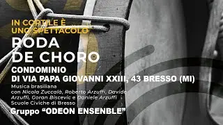 RODA DE CHORO   Gruppo Odeon Ensemble