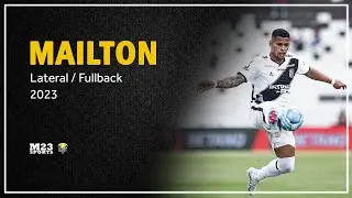 Mailton - Lateral/Fullback - Temporada 2023