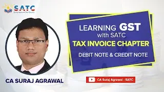GST - TAX INVOICE CHAPTER - ABOUT DEBIT NOTE & CREDIT NOTE