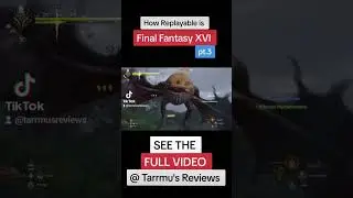 How Replayable is Final Fantasy XVI? pt.3 #ff16 #ffxvi