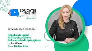 Dezvoltarea personală, Clasa a II-a, Regulile de igienă în situaţii cotidiene...