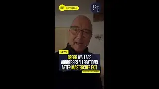 Gregg Wallace Addresses Allegations After MasterChef Exit