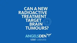 Sarah McComb Award for Cancer Research Winner: Brain Rays: A New Treatment to Target Tumours