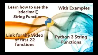 Learn how to use ISDECIMAL string function in python 3  in 2 minutes [2020]
