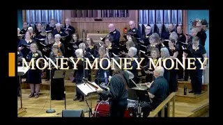 Money, Money, Money Performed by the Winona Community Chorale