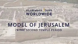 Jerusalem Model - Second Temple Period