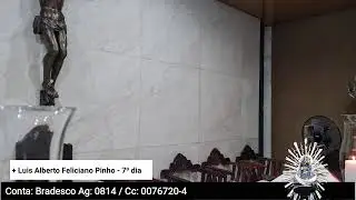 Nossa Senhora de Copacabana e Santa Rosa de Lima + Luis Alberto Feliciano Pinho - 7⁰ dia
