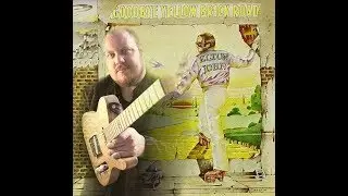 Goodbye Yellow Road - Elton John - David Locke