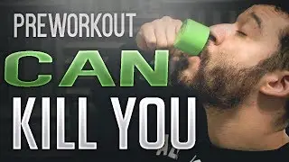 Taking TOO MUCH Preworkout CAN KILL YOU!!!  | Living Proof Fitness ✔