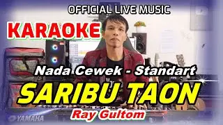 KARAOKE SARIBU TAON ( LAGU BATAK )  - NADA STANDART WANITA - A = DO