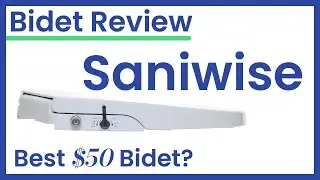 Saniwise Bidet Toilet Seat Review | Best Non-Electric Bidet