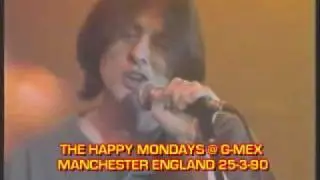 HAPPY MONDAYS @ G-MEX  'DO IT BETTER' LIVE 1990