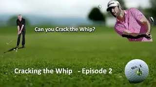Mathew Wolff Part two - Cracking the whip!
