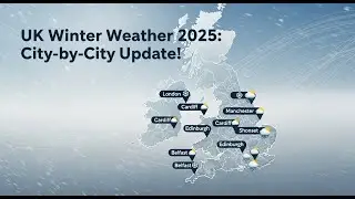 UK Winter Weather 2025: City-by-City Update! #UKWeather #Winter2025 #WeatherUpdate #ukweatherupdate