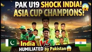 PAK U19 vs IND U19 Final | Pakistan Ne Final Mein Badla Le Liya
