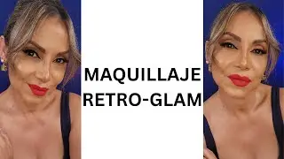 MAQUILLAJE RETRO-GLAM