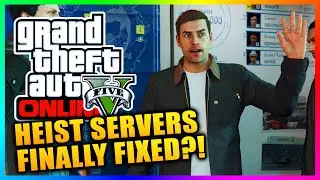 GTA 5 Heists Online Servers FINALLY FIXED?!? GTA Online Heists Servers Patch! (GTA V Heists DLC)