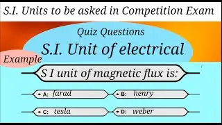S.I. unit 20+ Objective types quiz questions // electrical engineering s.i. unit // new videos 2021