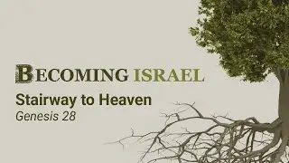 Genesis 28 | Stairway to Heaven | Pr George Oliveira