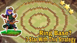 How To 3 Star Th10 Ring Base | Defeat Th10 Ring Bases With This Strategy | Berserk Gamer